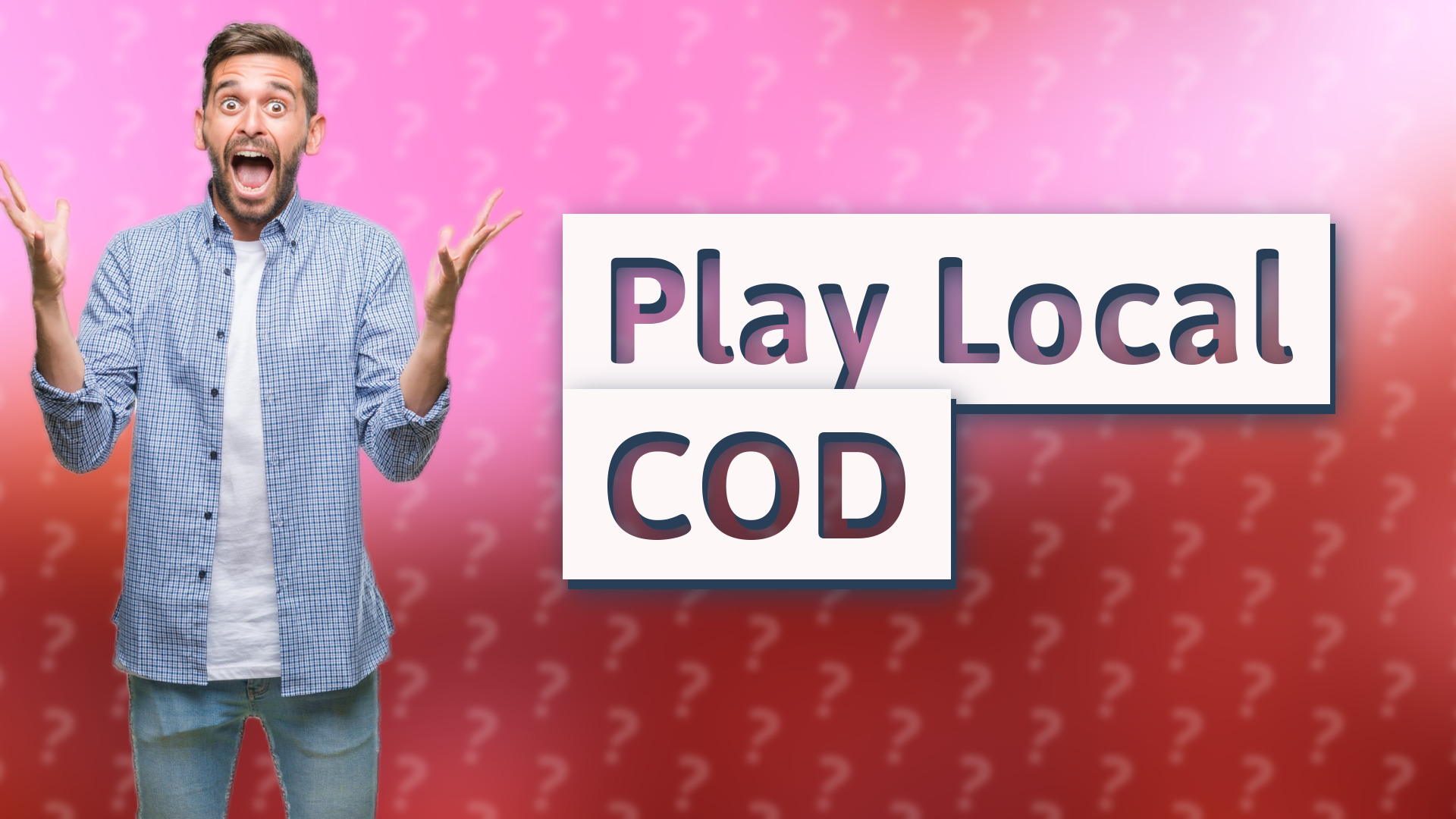 Play Local COD
