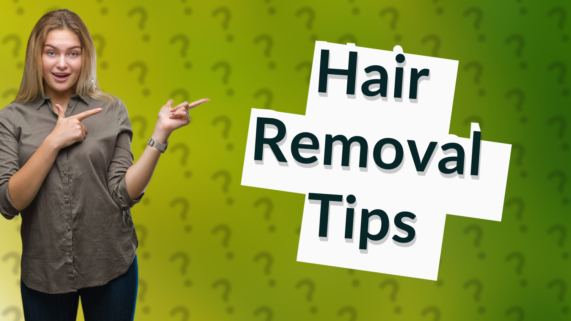 Hair Removal Tips