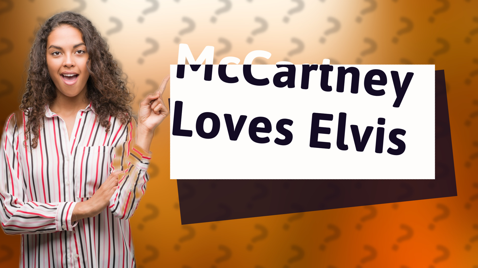 McCartney Loves Elvis