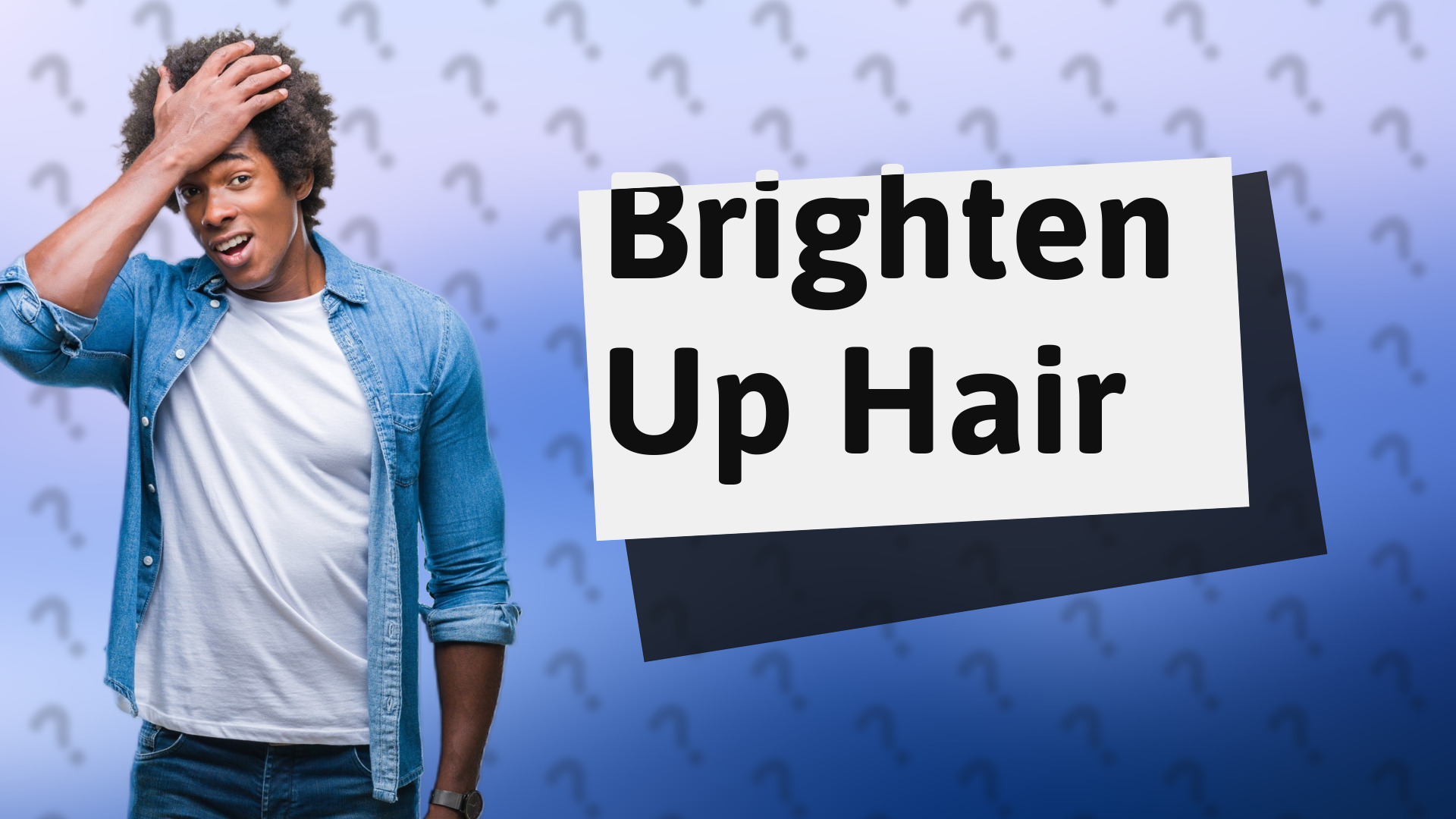 Brighten Up Hair