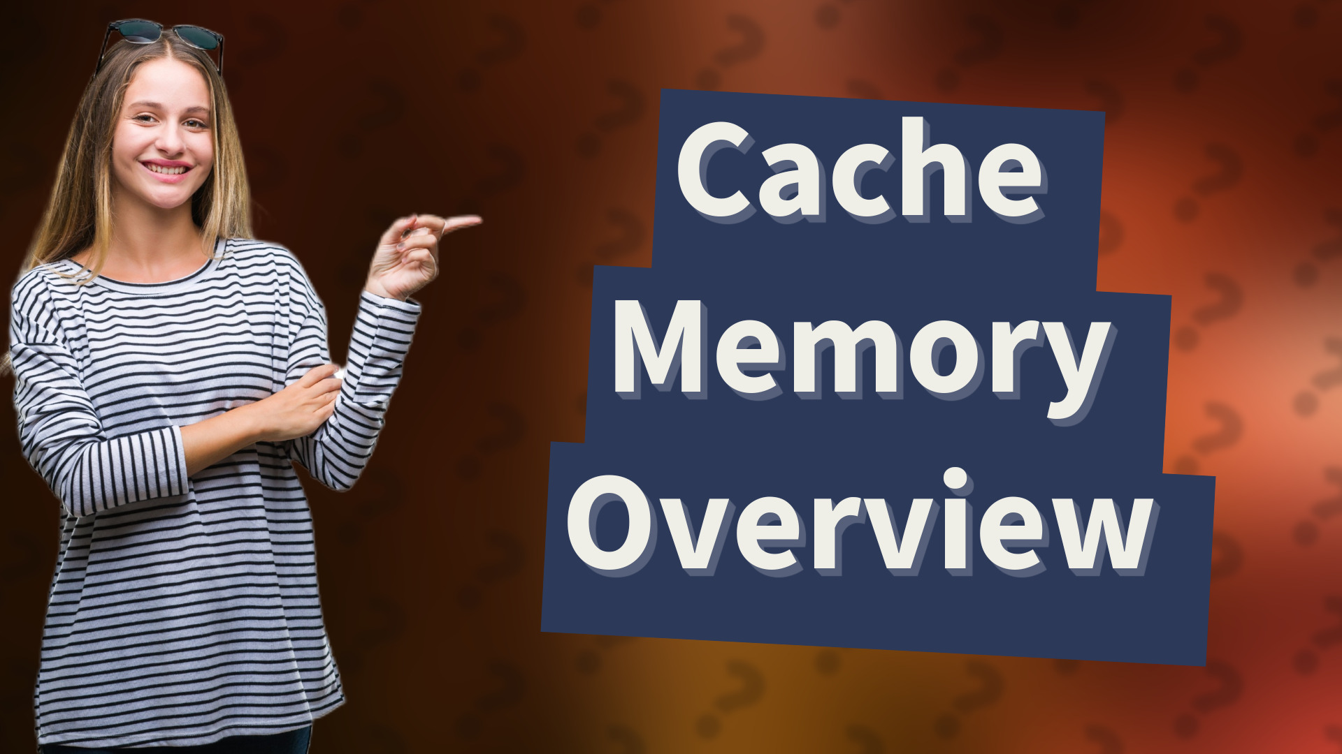 Cache Memory Overview