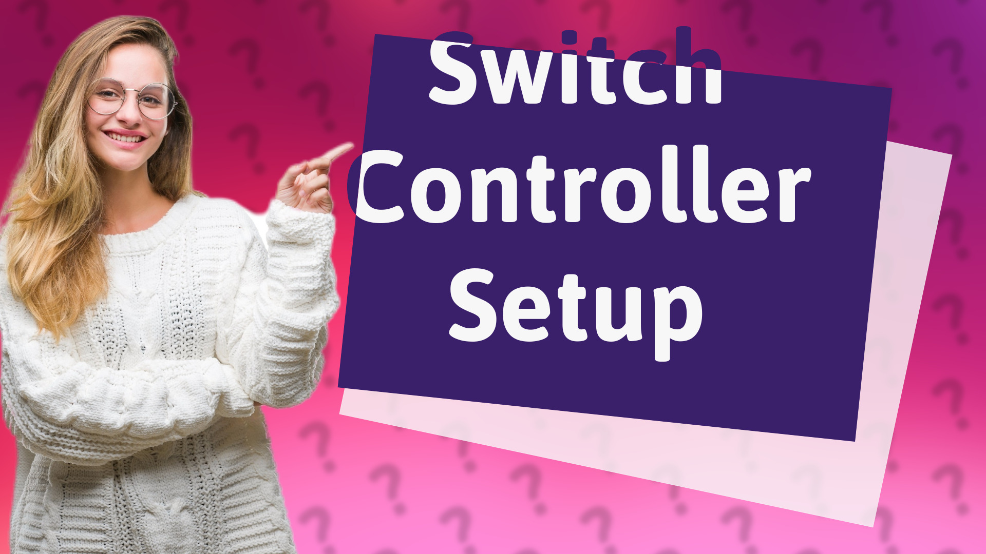 Switch Controller Setup