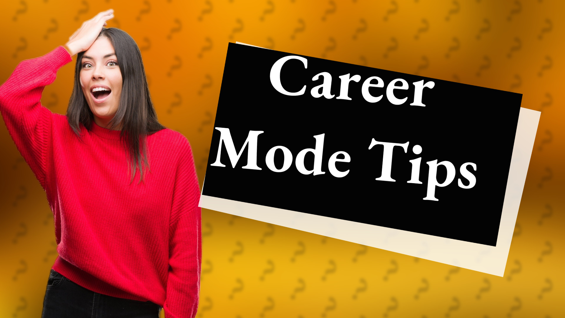 Career Mode Tips