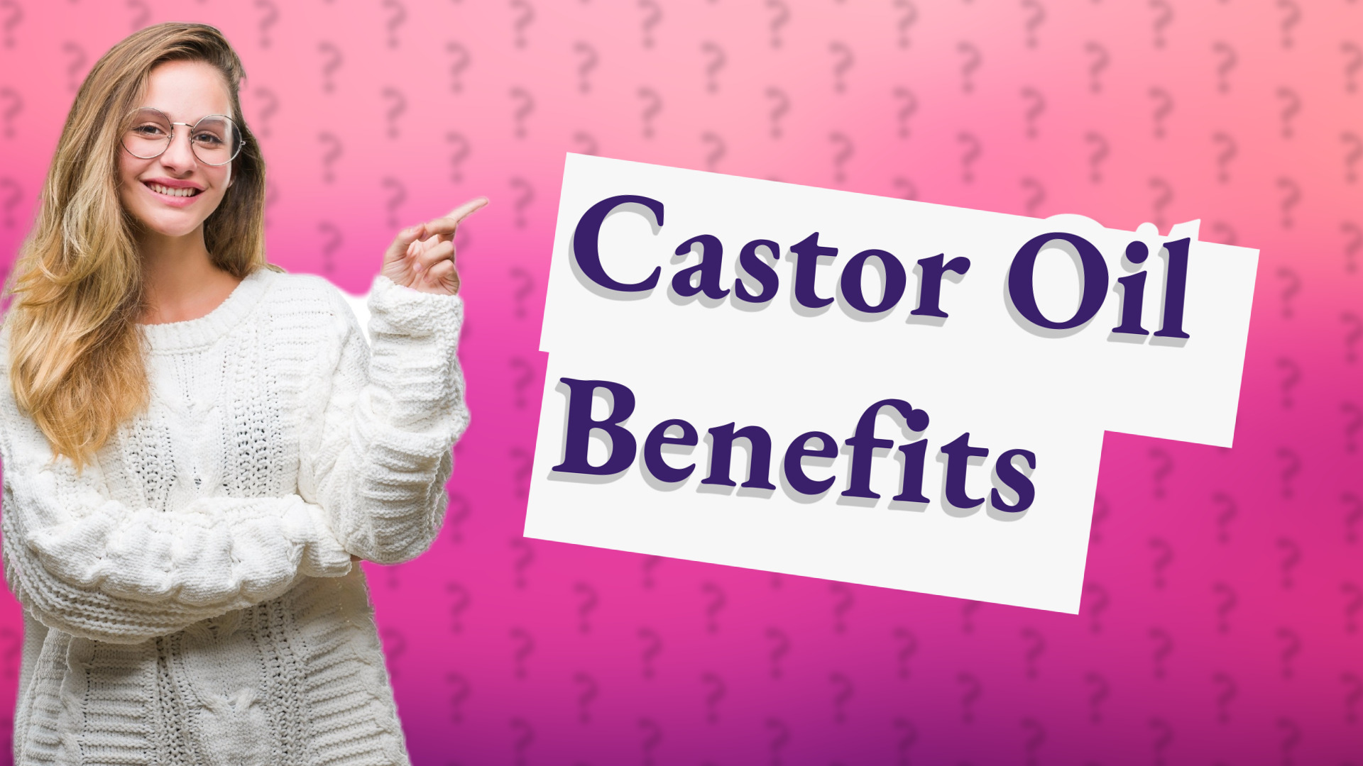 Castor Oil Benefits