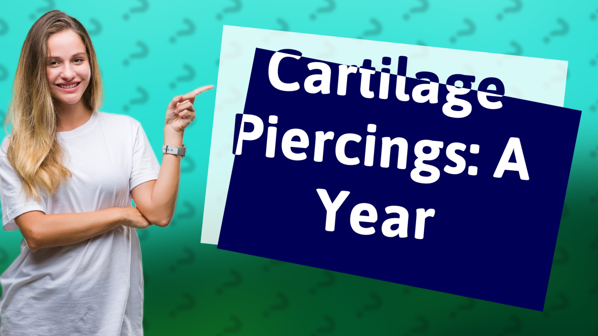 Cartilage Piercings: A Year