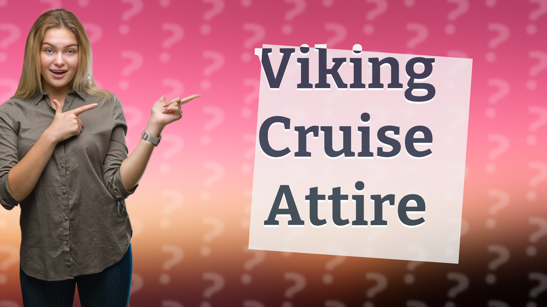 Viking Cruise Attire