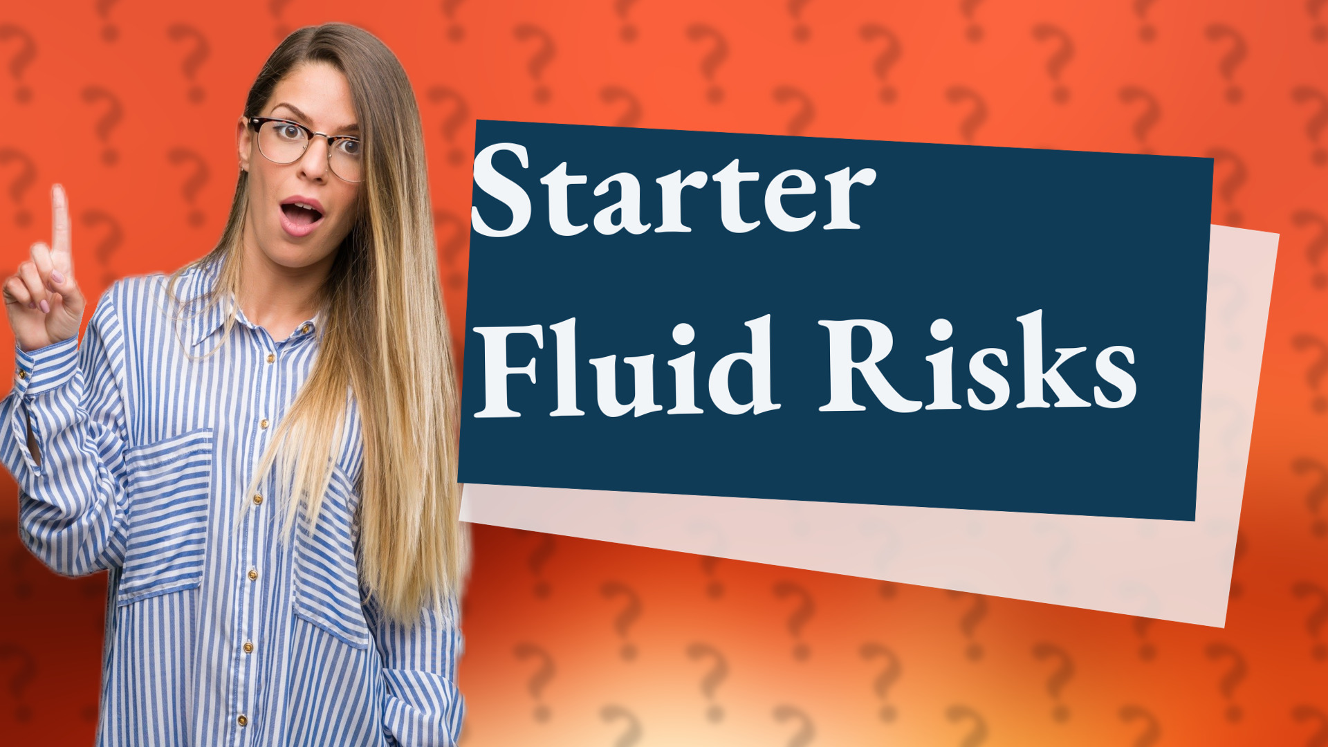 Starter Fluid Risks