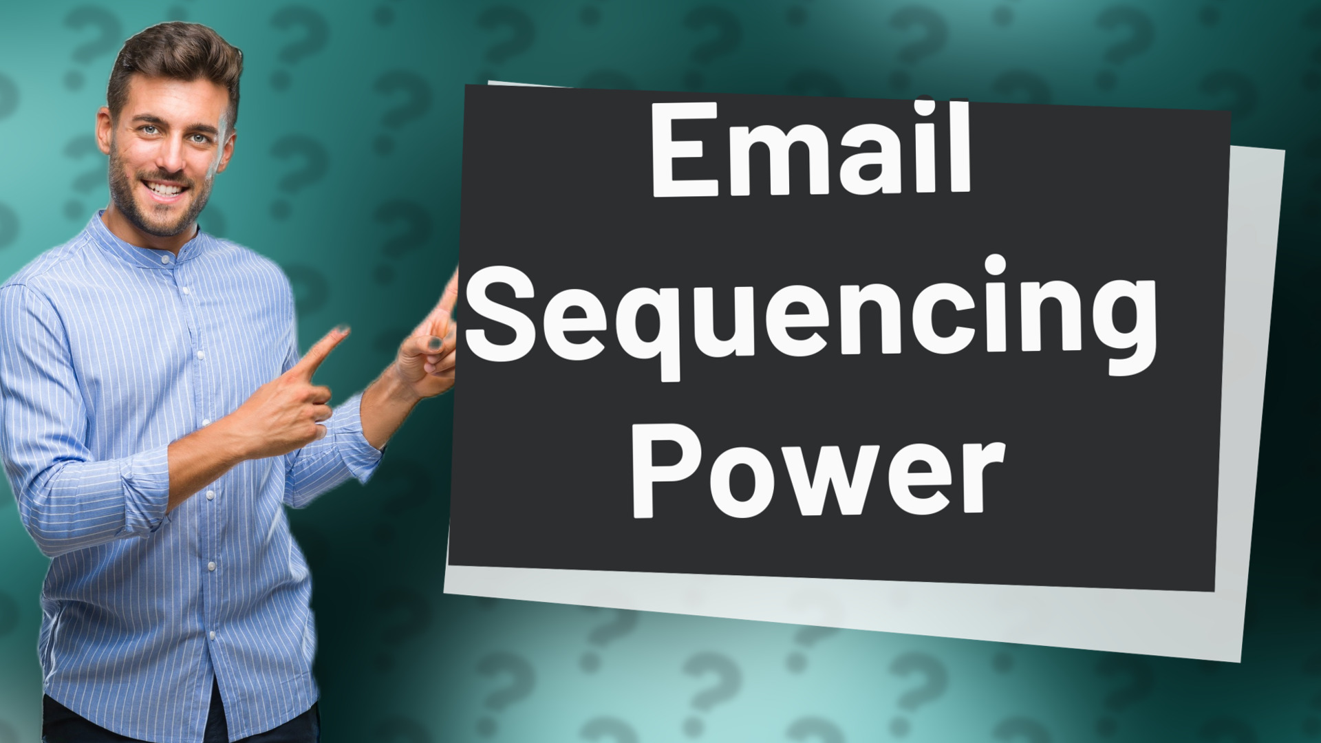 Email Sequencing Power