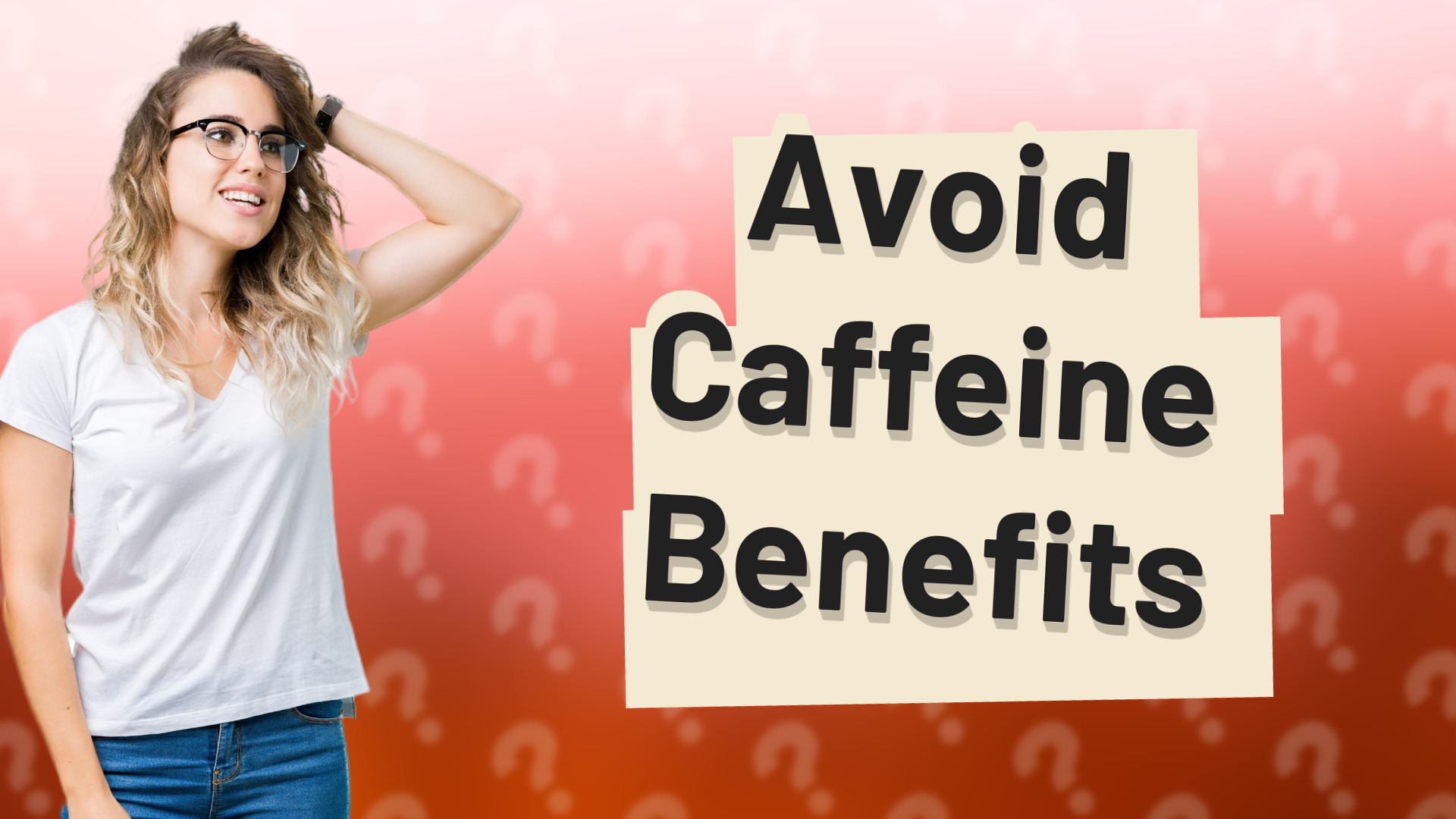 Avoid Caffeine Benefits