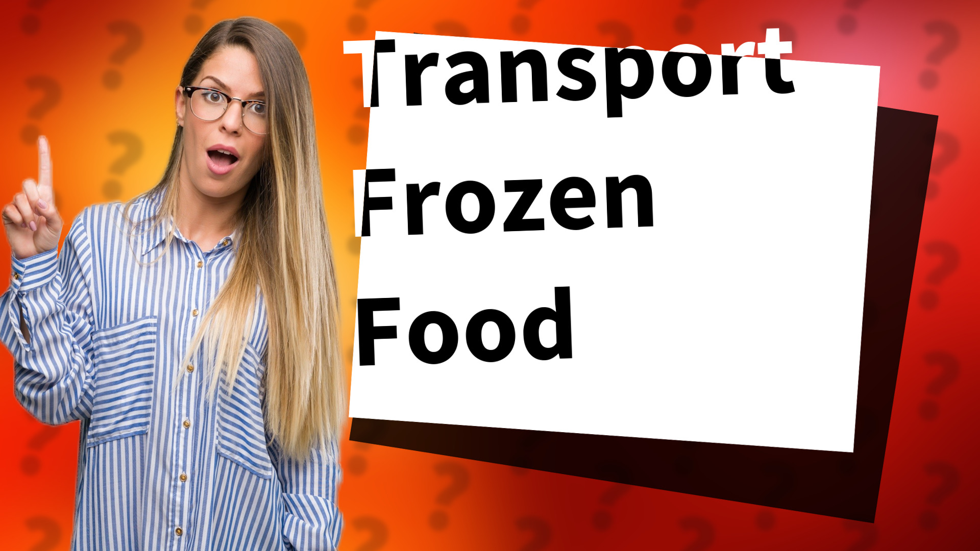 Transport Frozen Food