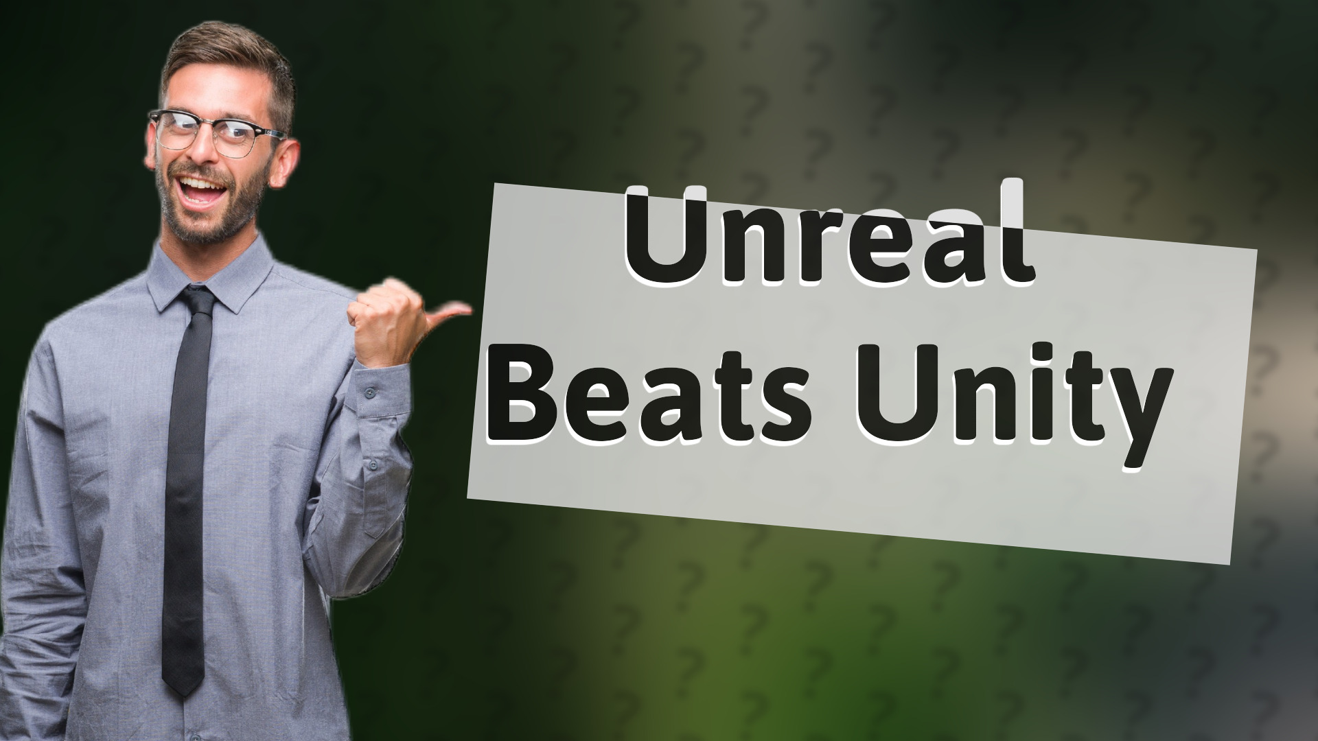 Unreal Beats Unity