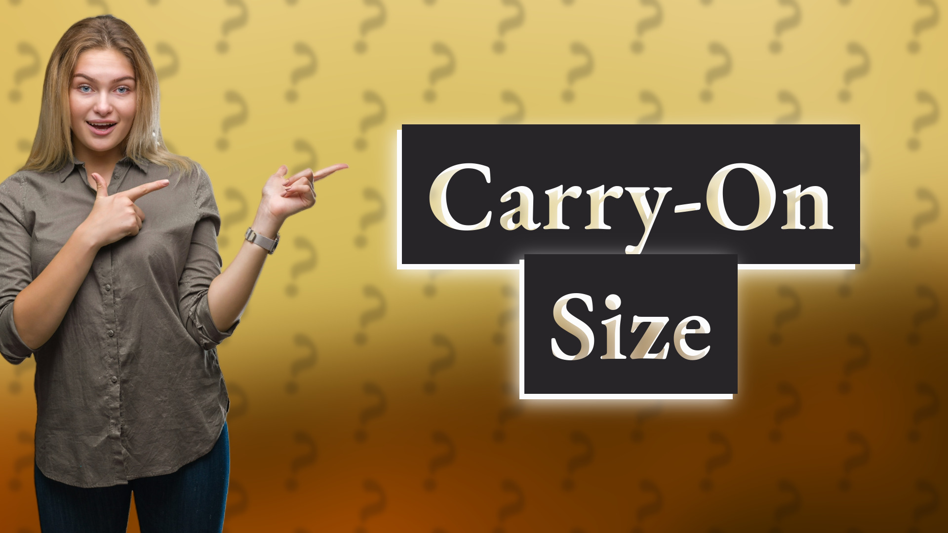 Carry-On Size