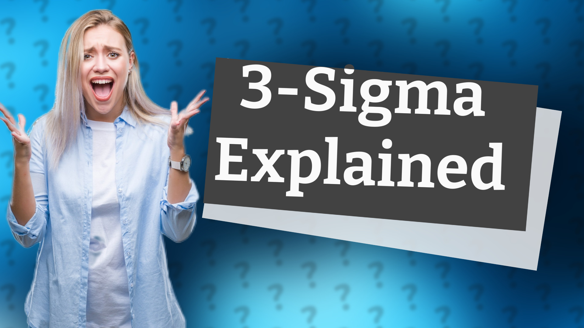3-Sigma Explained