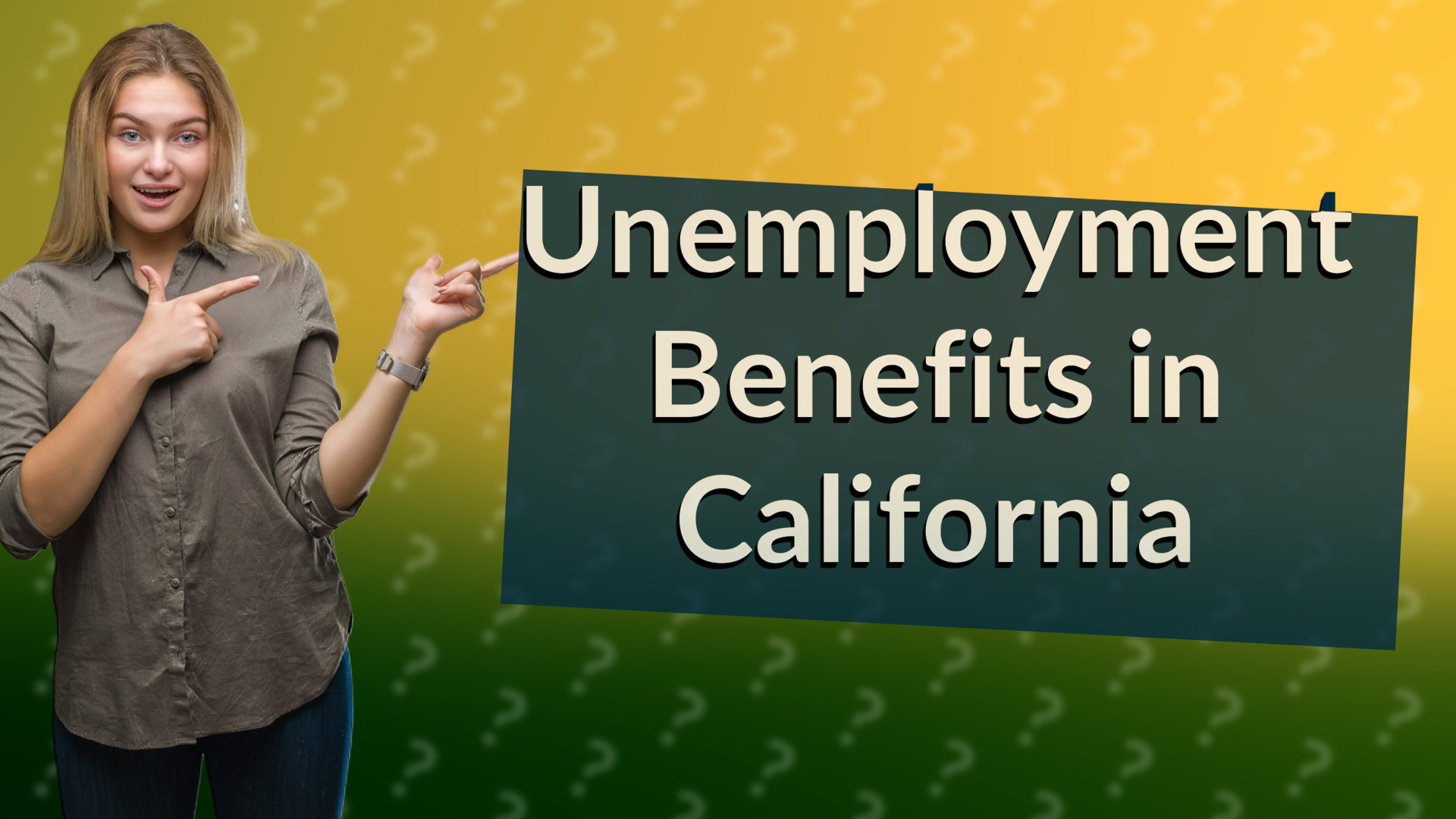 Unemployment Benefits in California