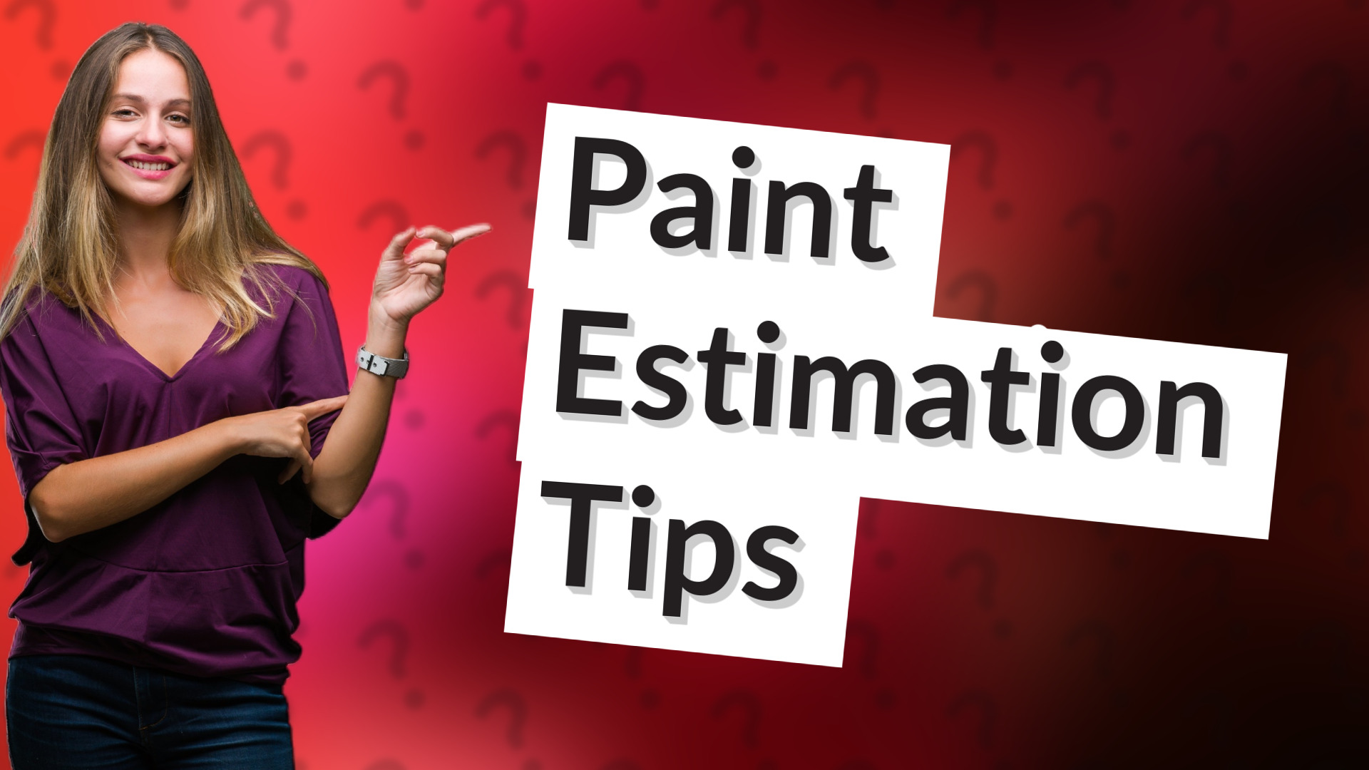 Paint Estimation Tips