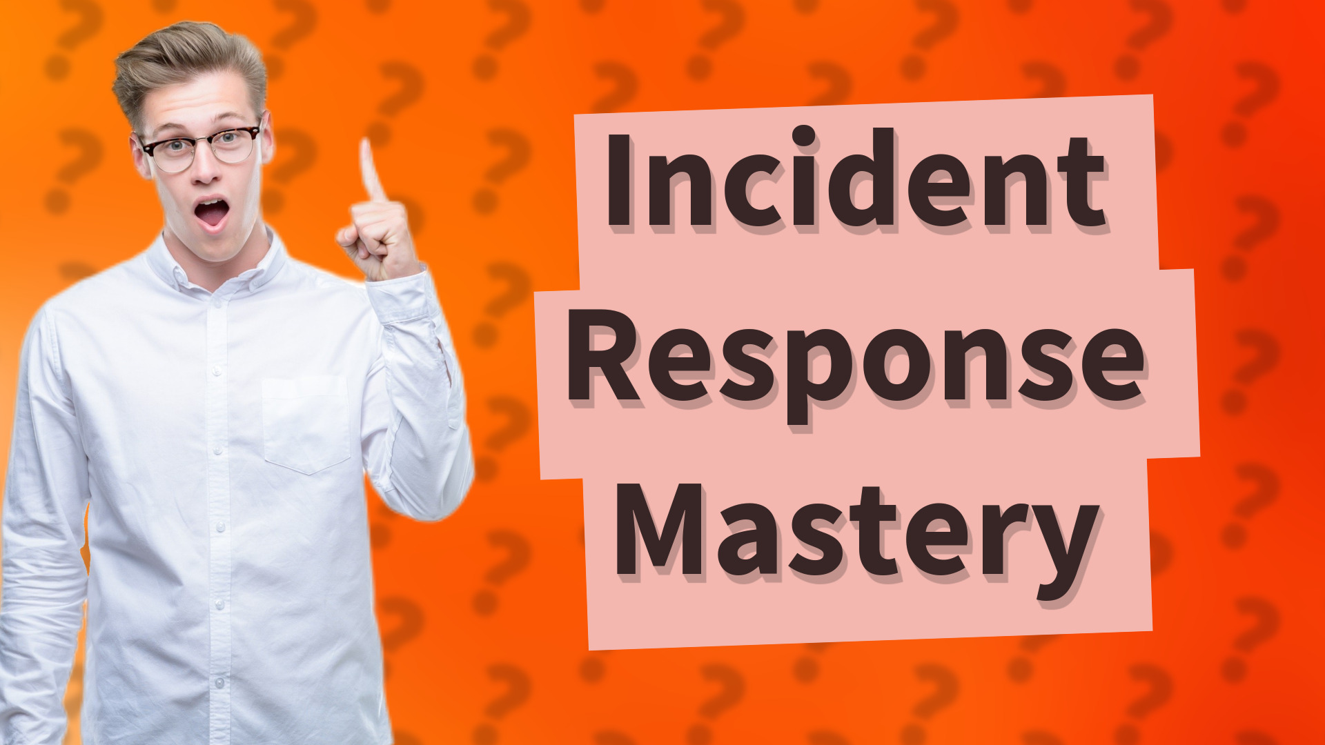 Incident Response Mastery