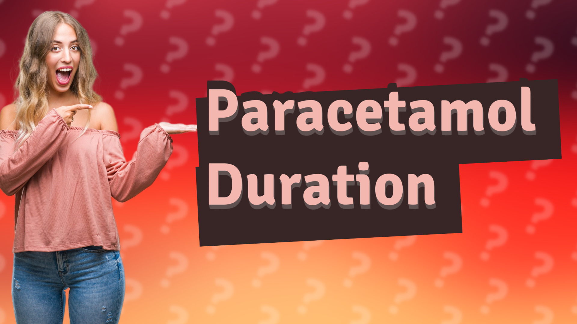 Paracetamol Duration