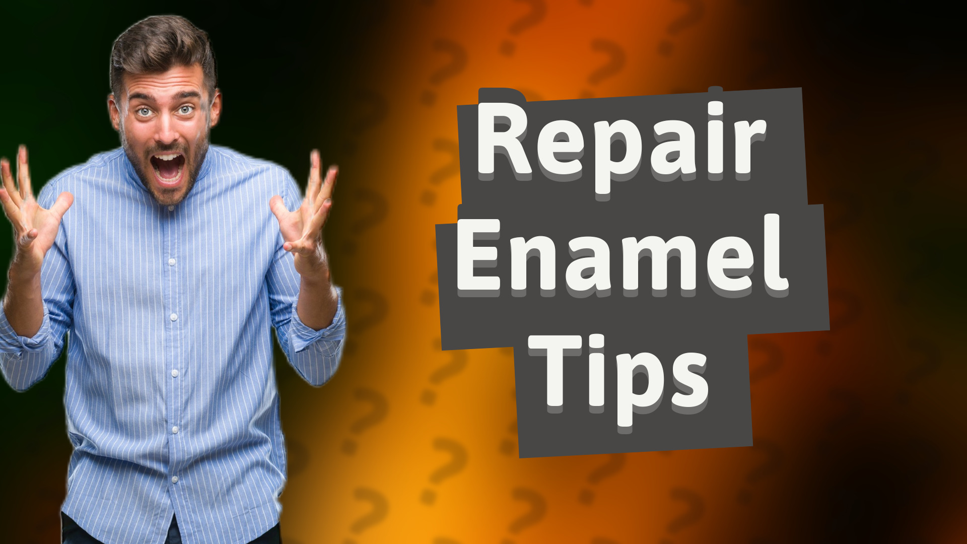 Repair Enamel Tips