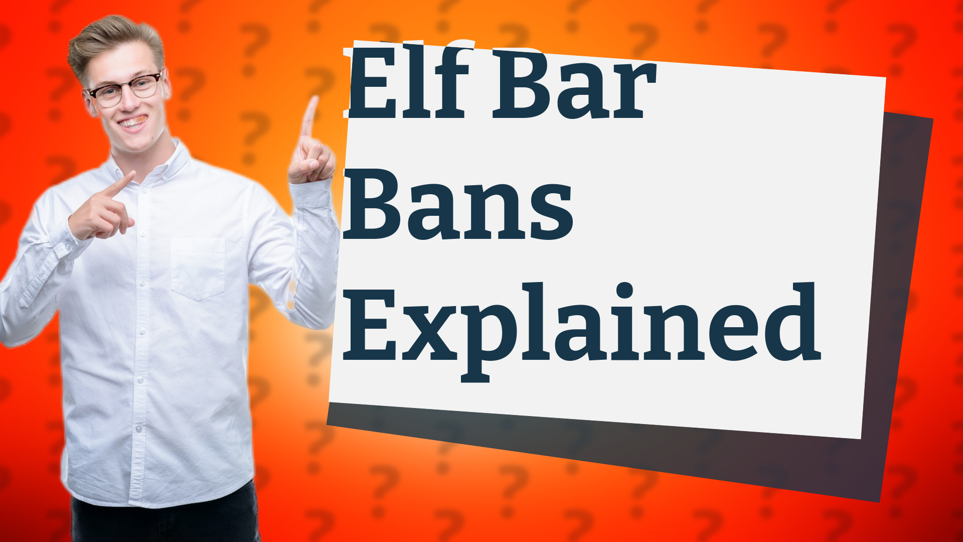 Elf Bar Bans Explained