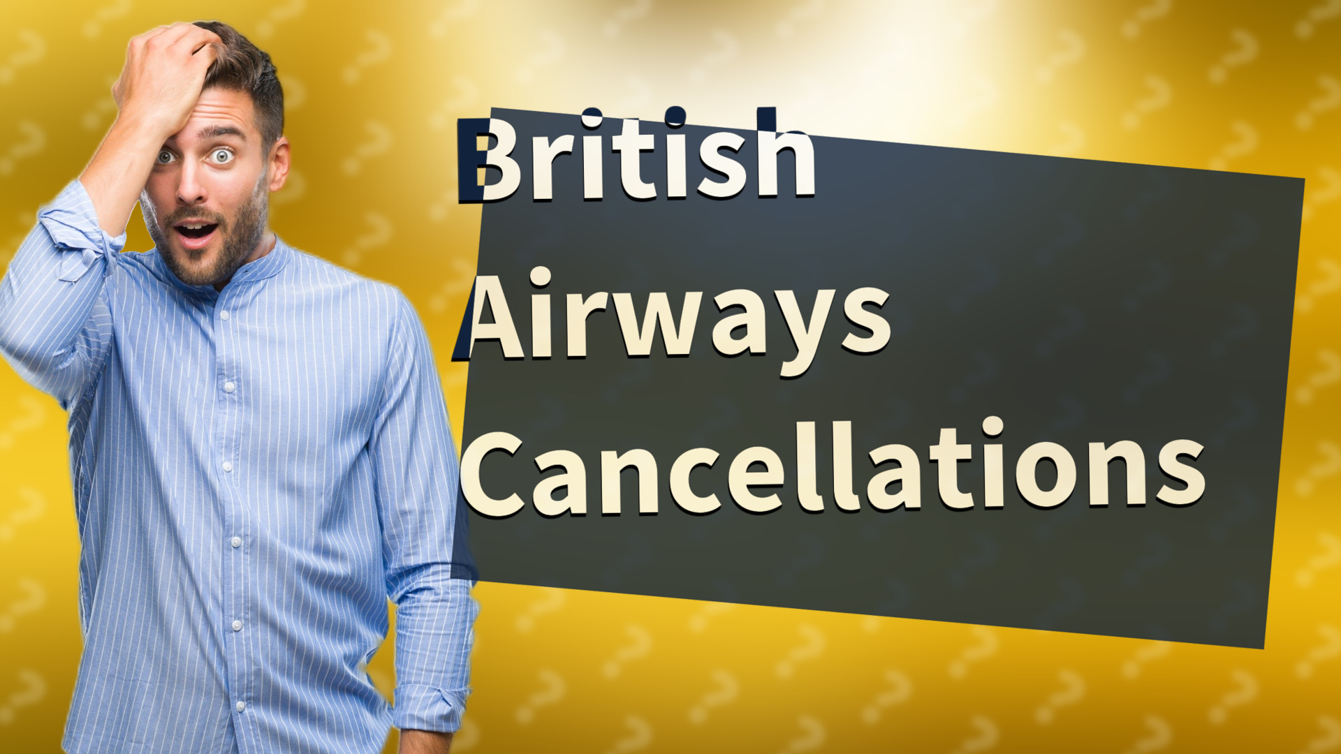 British Airways Cancellations