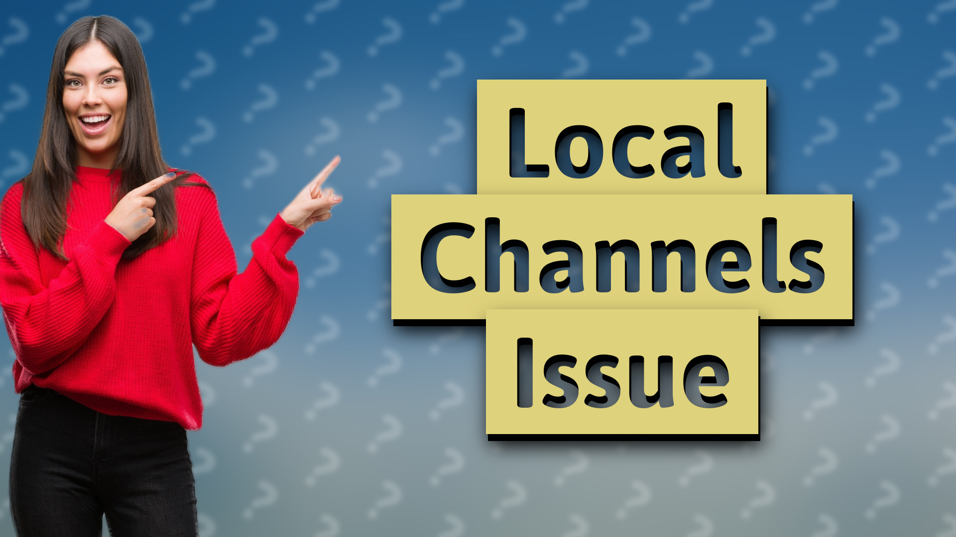 Local Channels Issue
