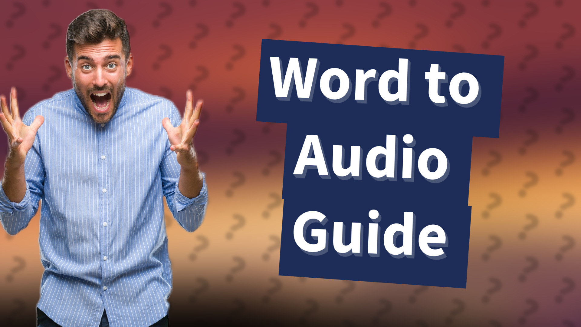 Word to Audio Guide