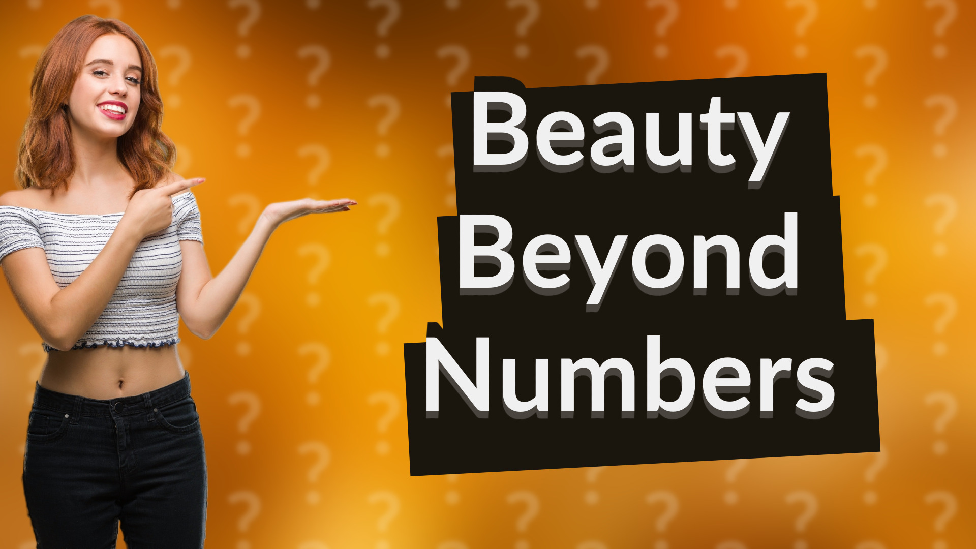 Beauty Beyond Numbers