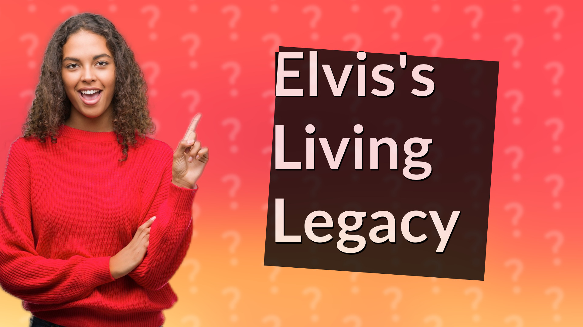 Elvis's Living Legacy
