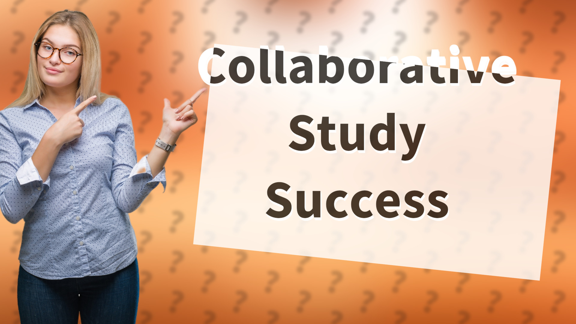 Collaborative Study Success