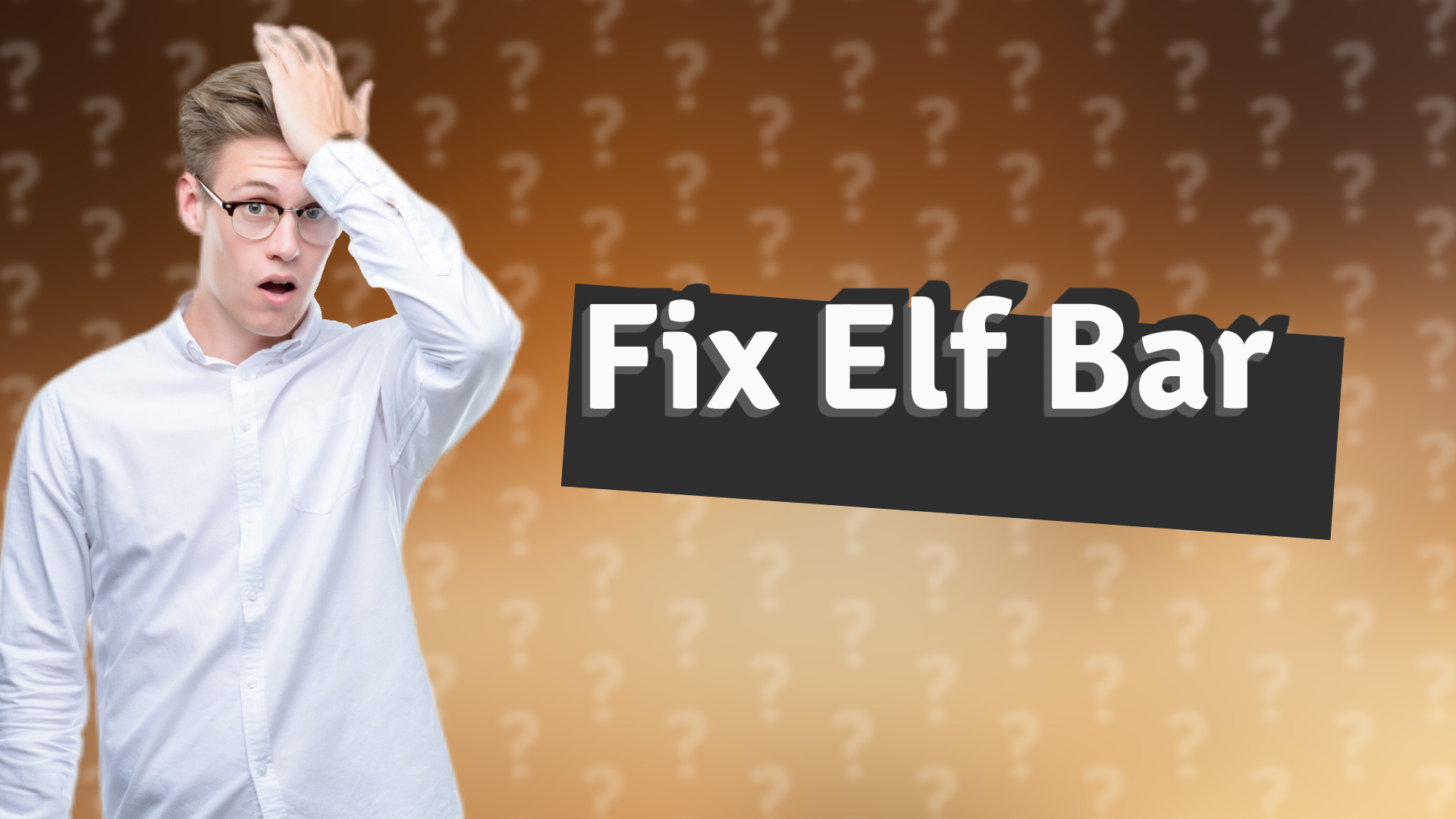 Fix Elf Bar