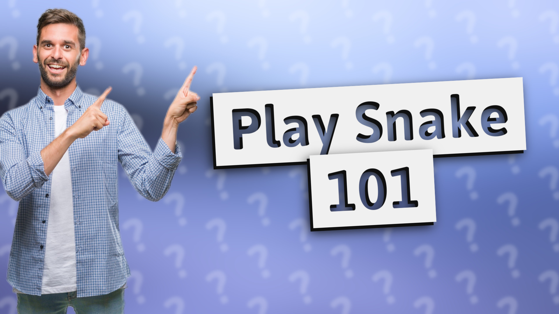 Play Snake 101