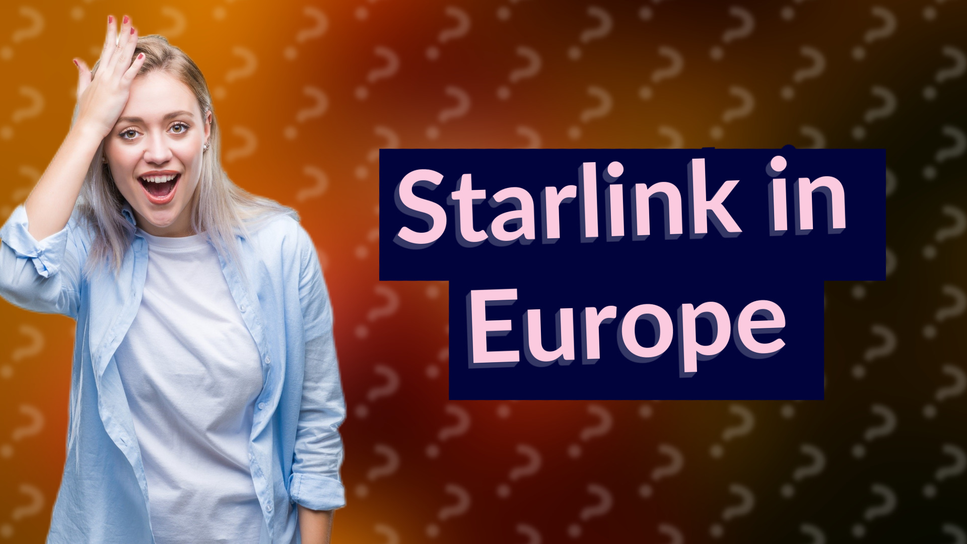 Starlink in Europe