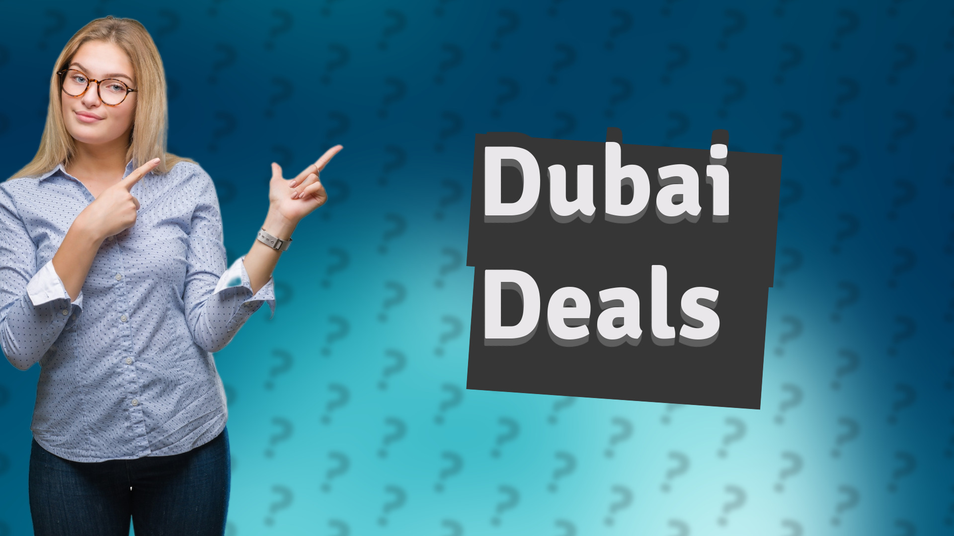 Dubai Deals