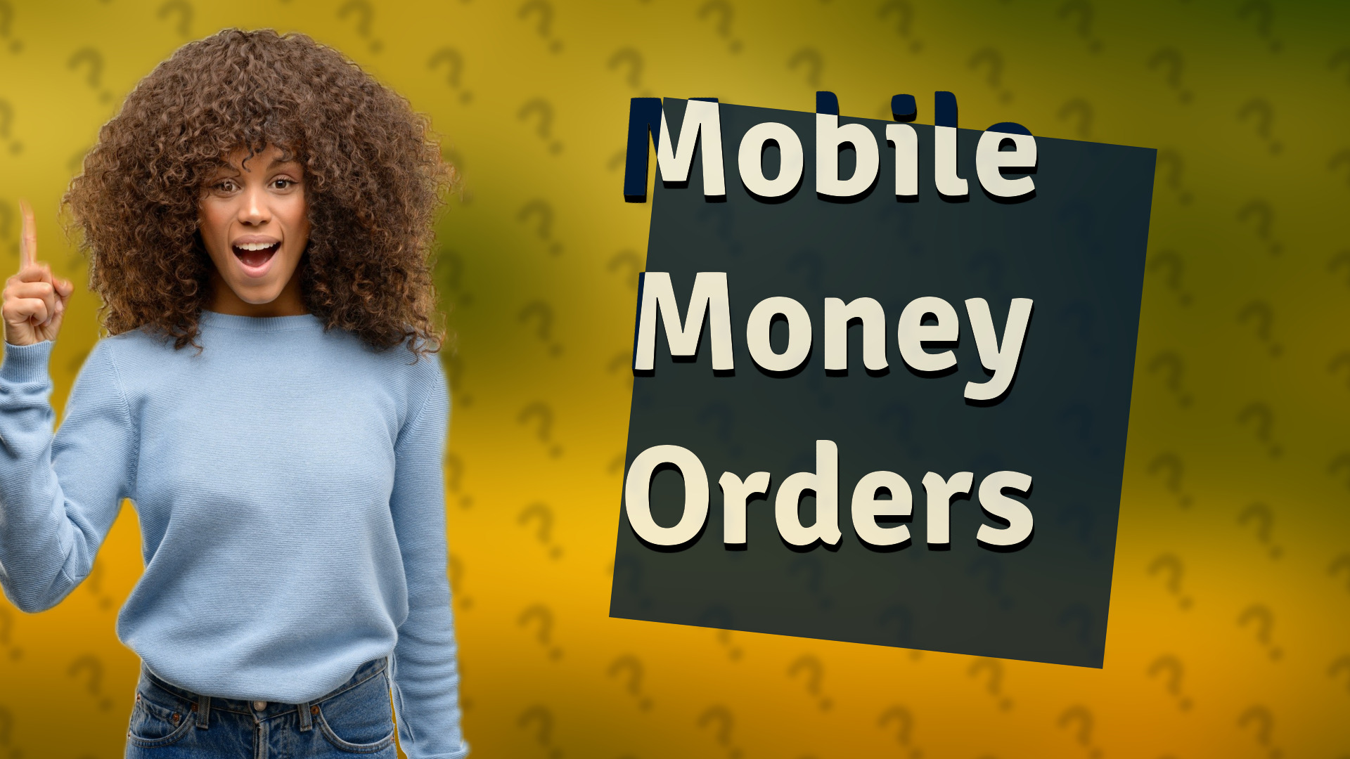 Mobile Money Orders