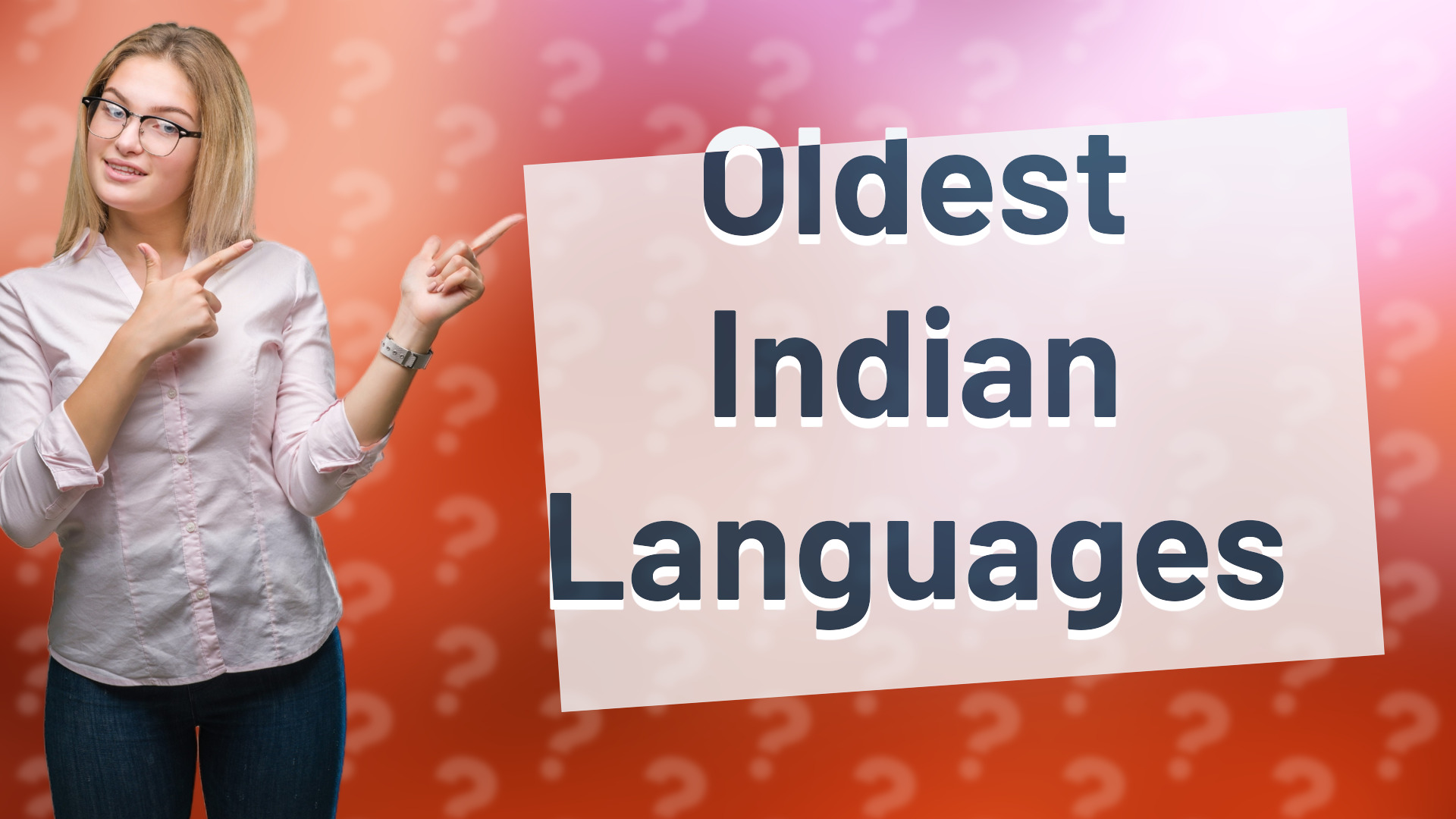 Oldest Indian Languages