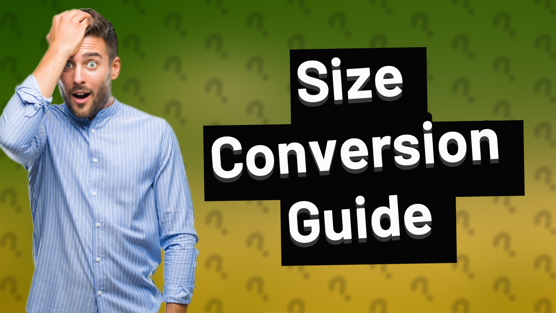 Size Conversion Guide