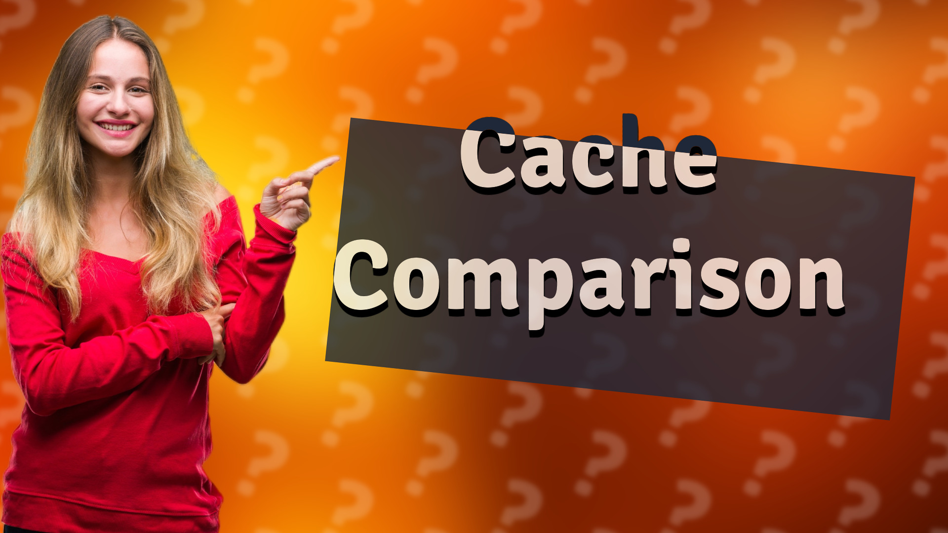 Cache Comparison