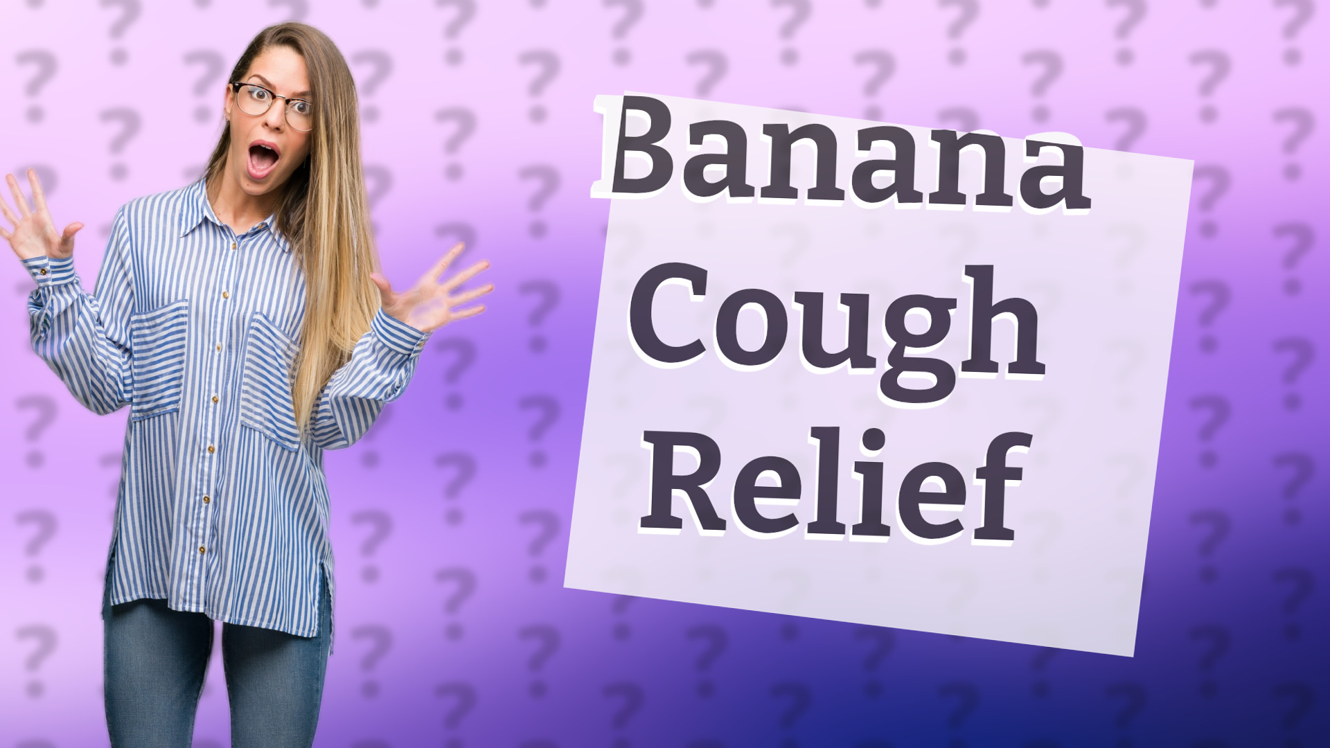 Banana Cough Relief