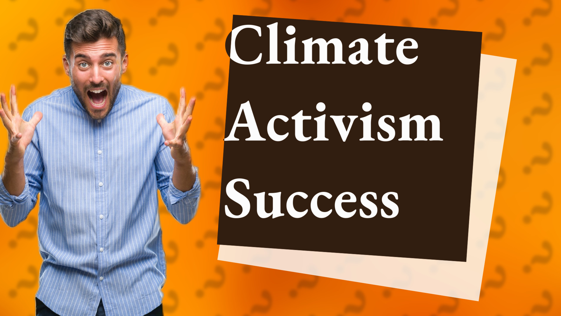 Climate Activism Success