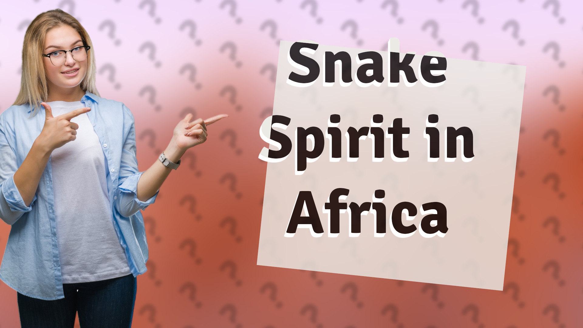 Snake Spirit in Africa