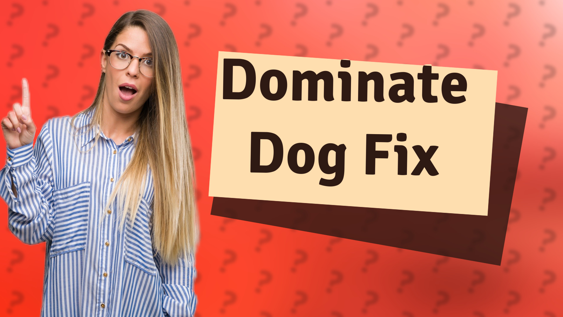 Dominate Dog Fix