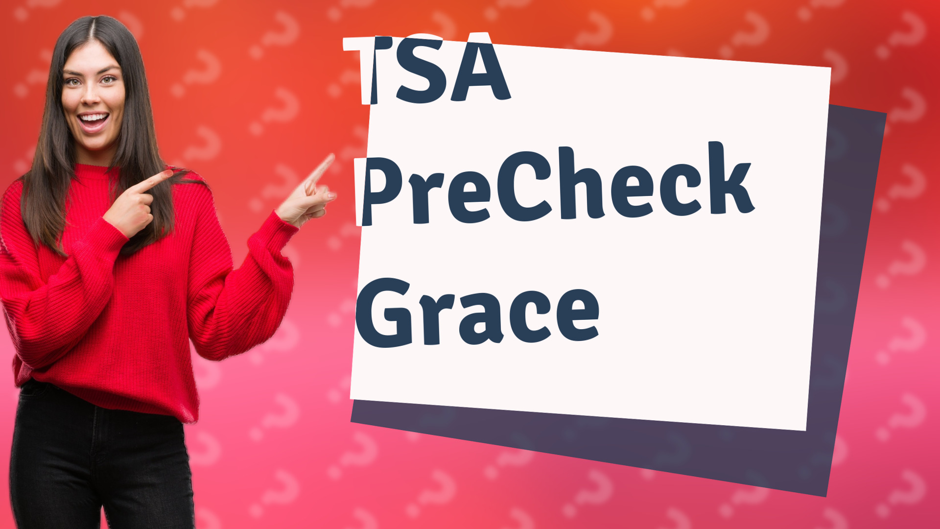 TSA PreCheck Grace