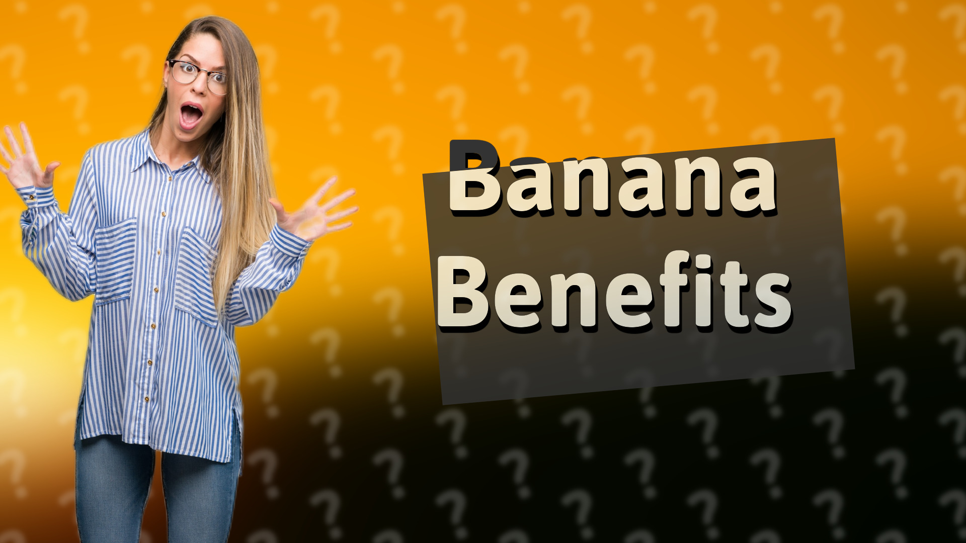 Banana Benefits
