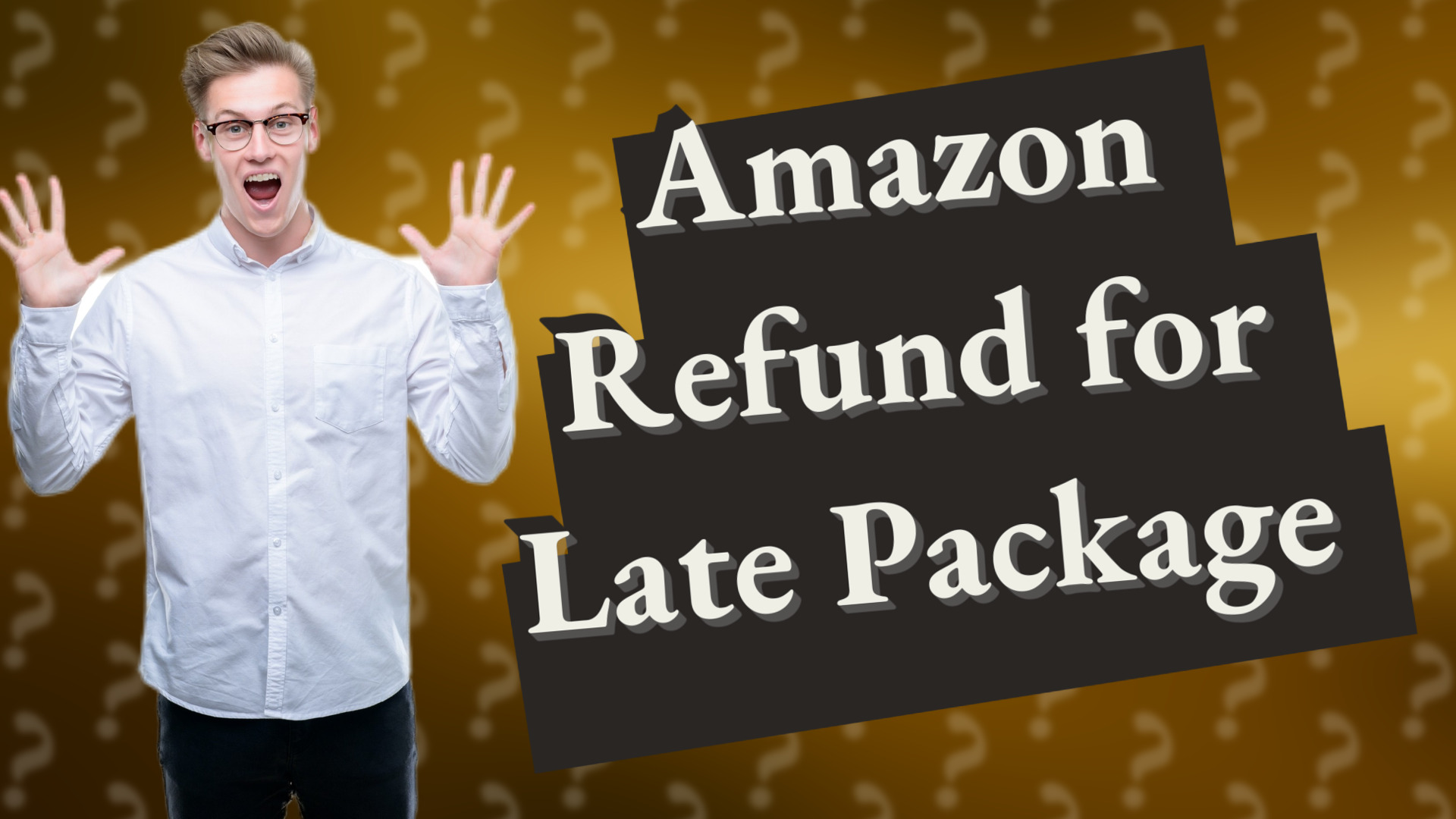 Amazon Refund for Late Package