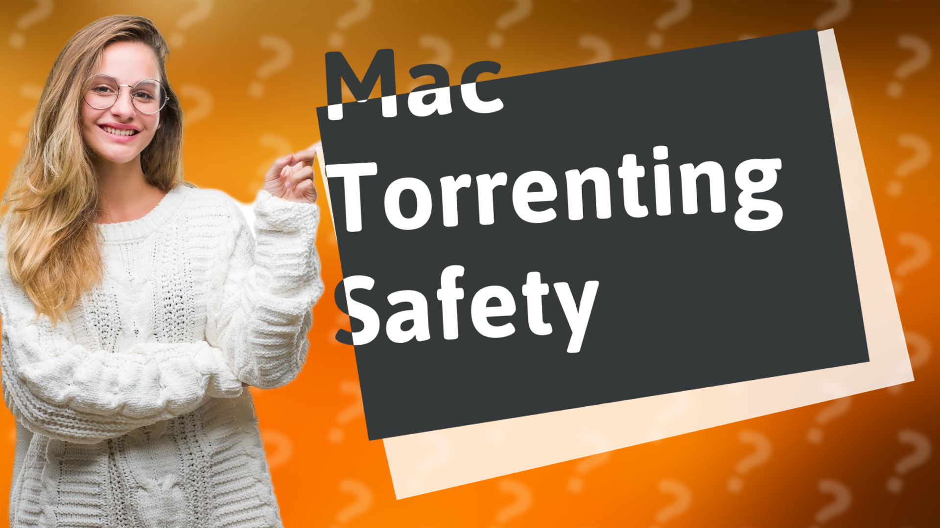 Mac Torrenting Safety