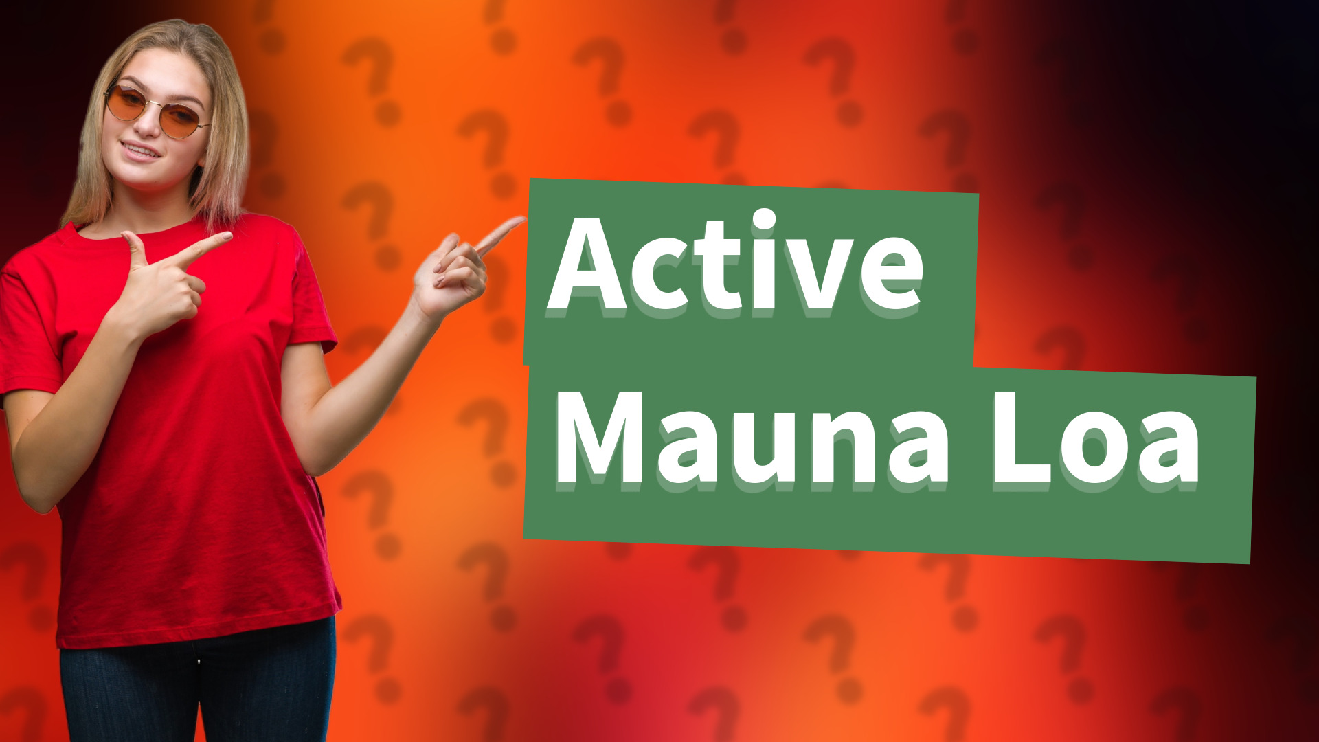 Active Mauna Loa