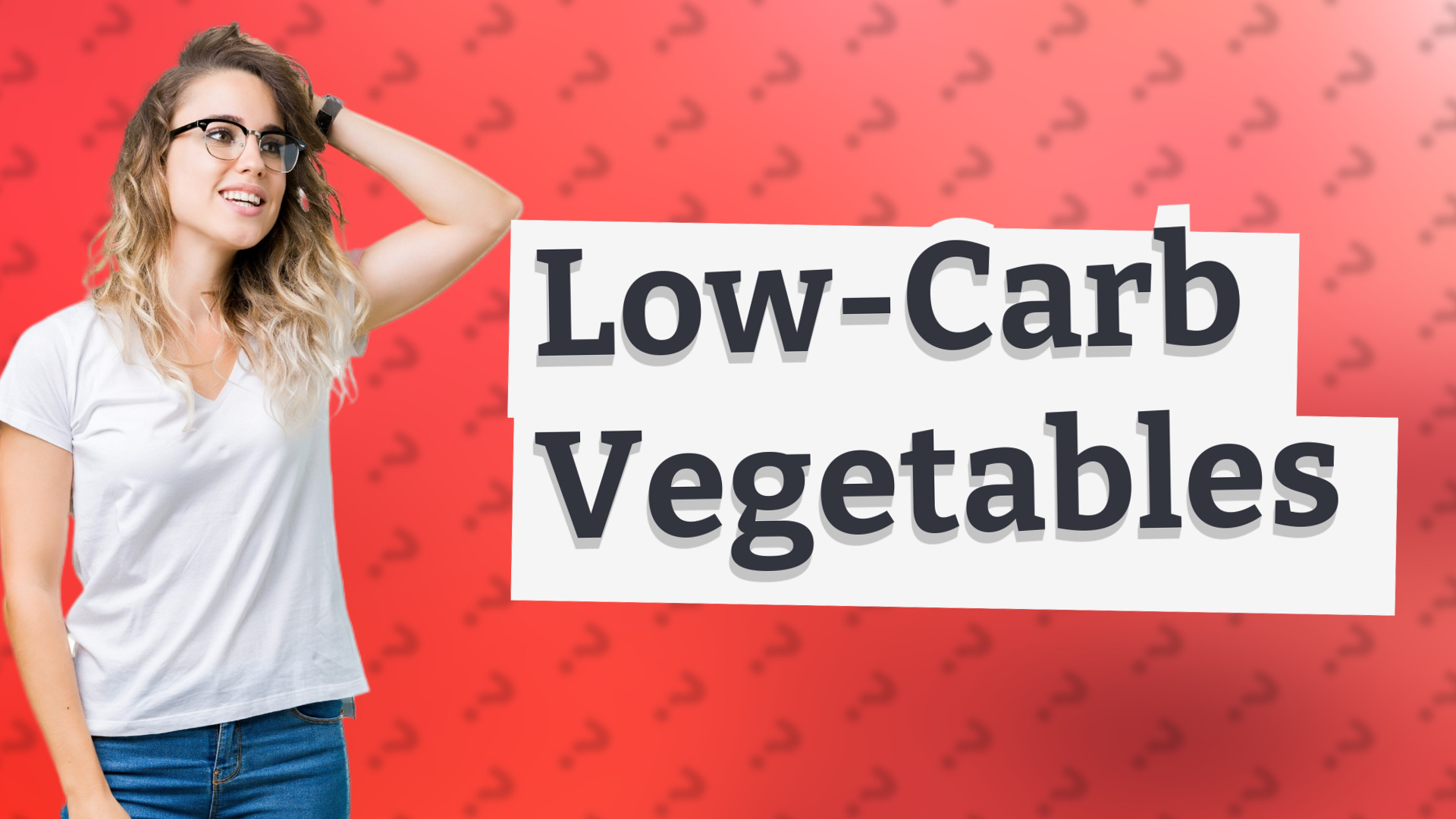 Low-Carb Vegetables