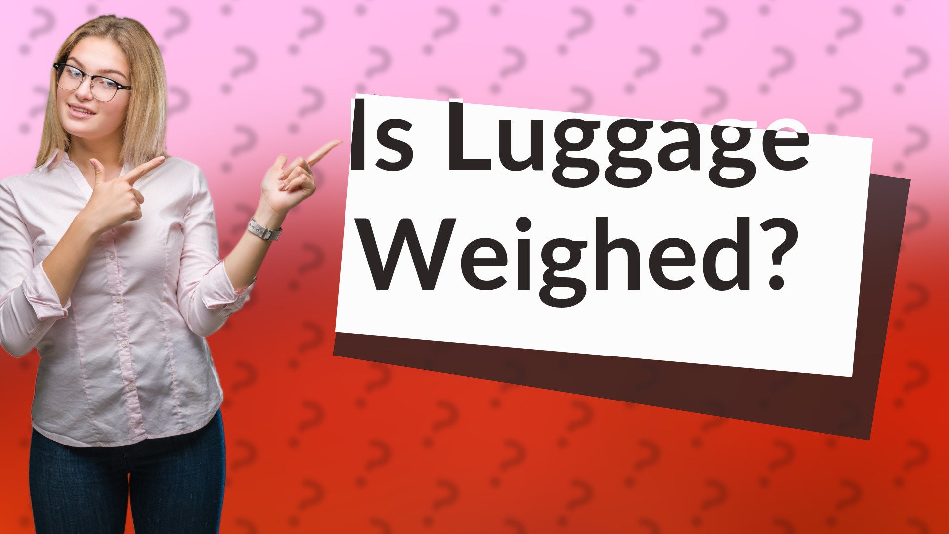 Is Luggage Weighed?