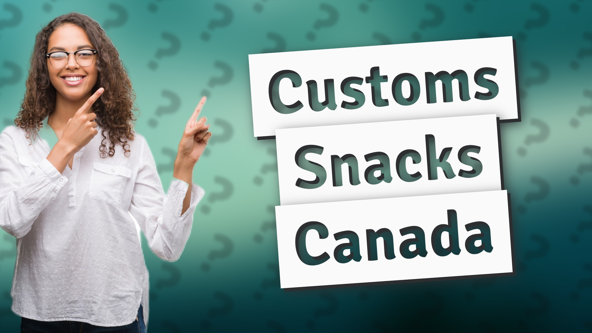 Customs Snacks Canada