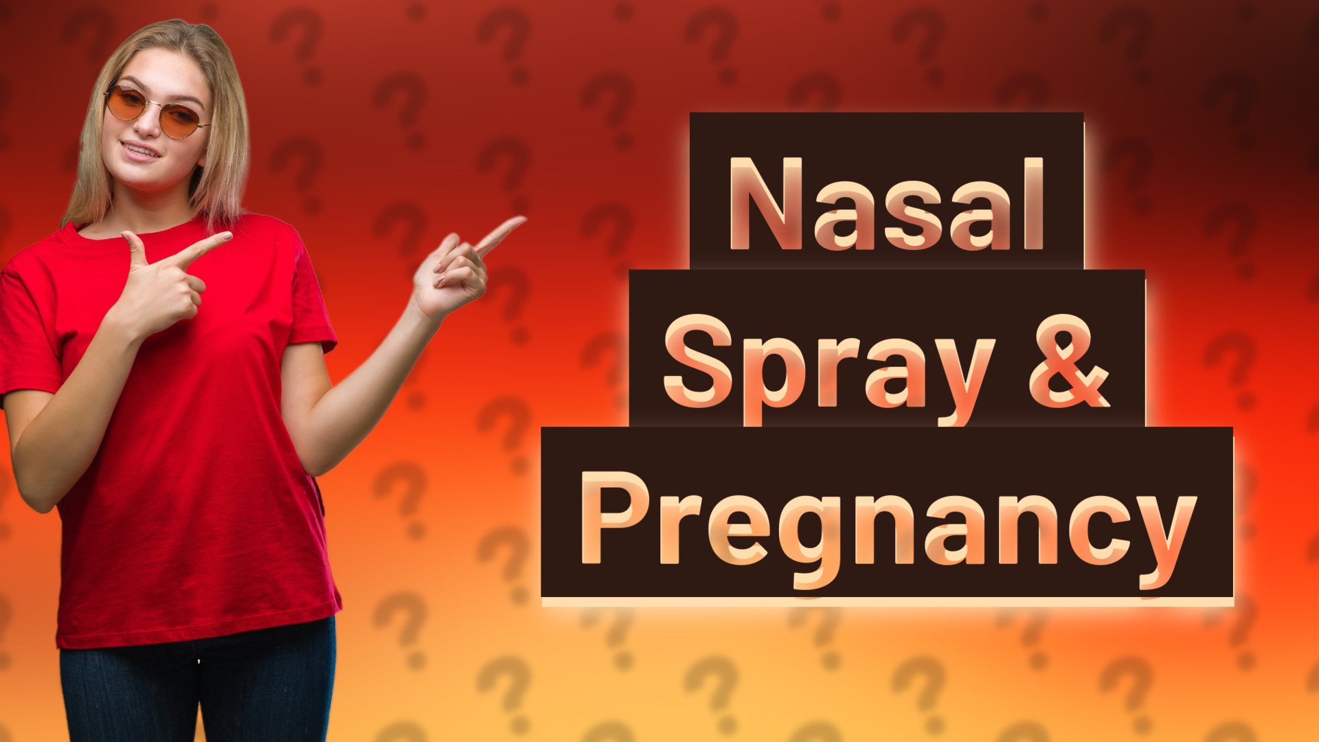 Nasal Spray & Pregnancy